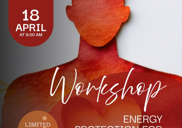Workshop: Energy Protection for Empaths
