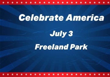 Celebrate America in Freeland Park