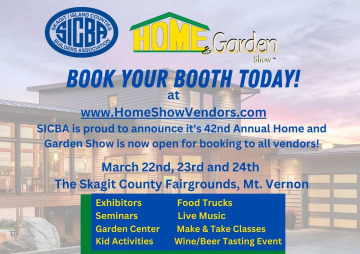Skagit and Island Counties Largest Home and Garden Show!
