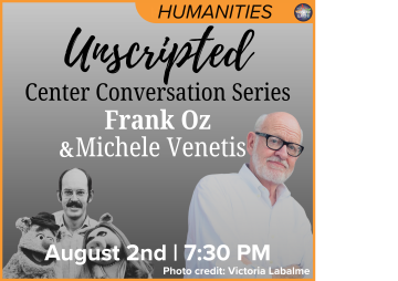 UNSCRIPTED: FRANK OZ AND MICHELE VENETIS