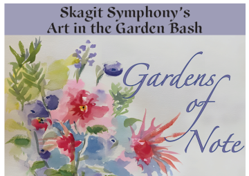 Skagit Symphony's Art in the Garden Bash