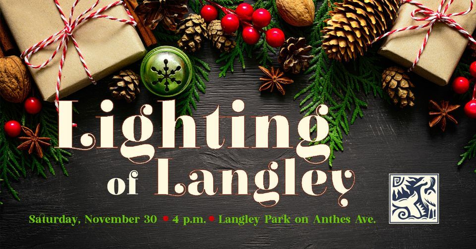 Lighting of Langley in the Langley Park