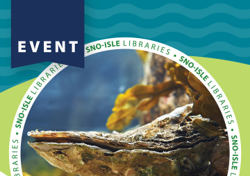 Oysters, Salinity Seafood, & Whidbey Oyster Network