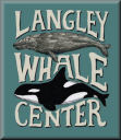 Langley Whale Center